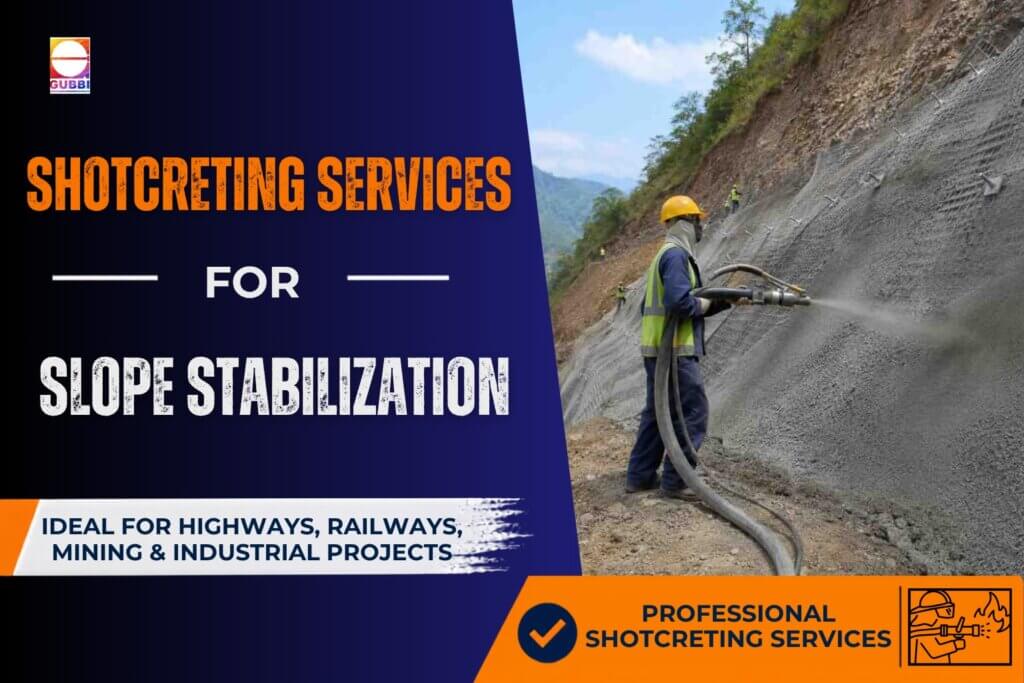 Best shotcreting services for slope stabilization in India using reinforced shotcrete and soil nailing to protect highway slopes from erosion and landslides.